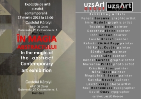 VERNISAJ - Expoziție de artă plastică contemporană a artiștilor din cadrul Asociației UzsArt Group din Ungaria